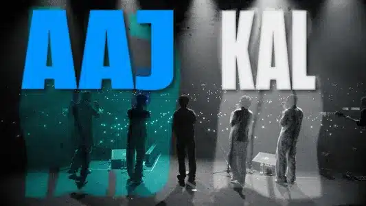 Aaj Kal Lyrics [English Meaning] — Outstation