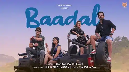 Baadal Lyrics English (Translation) – Shankar Mahadevan
