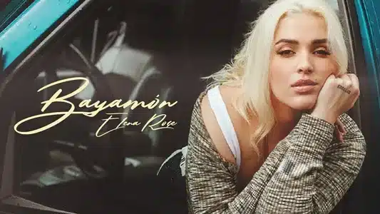 Bayamón Lyrics {English Translation} | Elena Rose