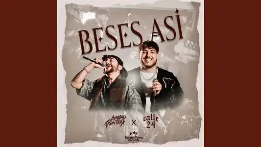 Beses Asi Lyrics Meaning | Eterno | Calle 24 | Grupo Frontera