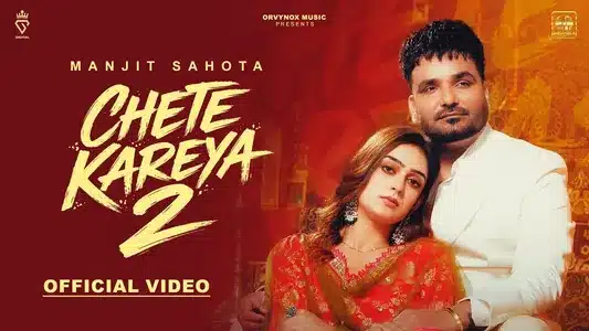 Chete Kareya 2 Lyrics (with English Meaning): Black Virus | Manjit Sahota