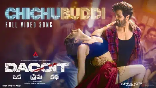 Chichubuddi Lyrics Translation | Dacoit | Jonita Gandhi | Ram Miryala