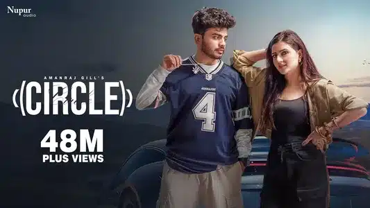 Circle Lyrics {English Meaning}: Amanraj Gill | Manisha Sharma