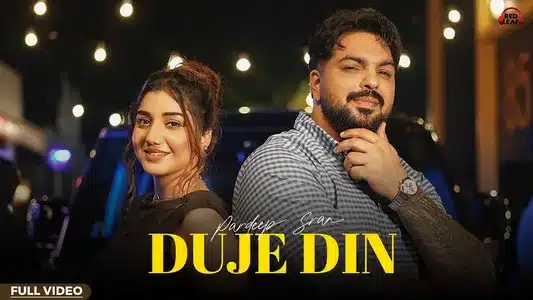 Duje Din Lyrics English Translation – Hostel | Gaiphy | Pardeep Sran