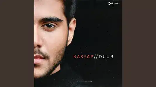 Duur Lyrics [English Translation] – Kasyap