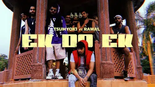 Ek Do Ek Lyrics (with English Meaning) — Rawal | Tsumyoki