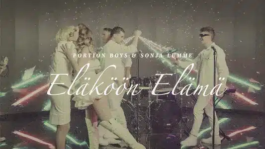 Eläköön Elämä Lyrics (English Meaning): Portion Boys | Sonja Lumme