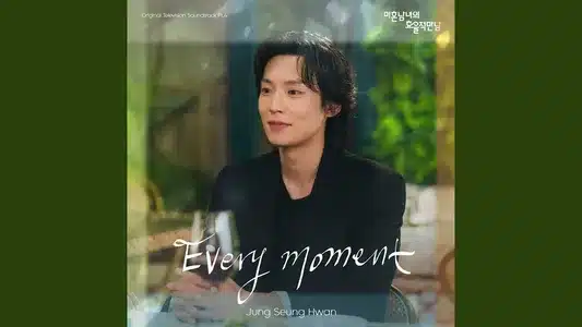 Every Moment Lyrics English (Translation) | Jung Seung Hwan