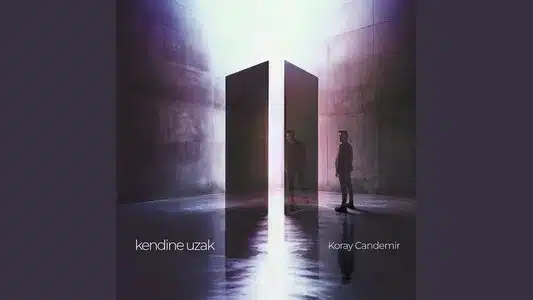 Geçmişin Ruhu Lyrics Translation - Kendine Uzak | Koray Candemir