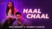 Haal Chaal Lyrics [English Translation] – Raj Pandit | Sukriti Kakar