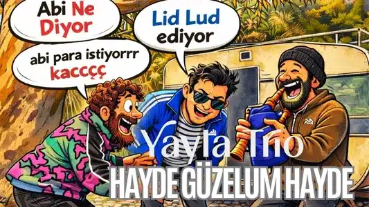 Hayde GüZelum Hayde Lyrics Translation | Yeni Kayde | Yayla Trio