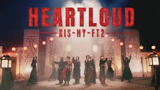 Heartloud Lyrics (with English Meaning) — Kis-My-Ft2