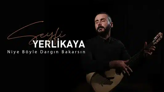 Hele Dur Gönül Lyrics Translated to English – Seyfi Yerlikaya