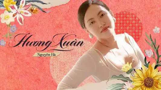 Hương Xuân Lyrics English Meaning | Và Thế Là Tết 2022 | Nguyên Hà