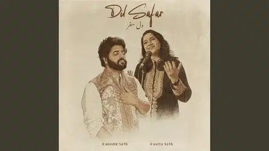 Kab Thehrega Lyrics Translation: Dil Safar | Kanishk Seth | Kavita Seth