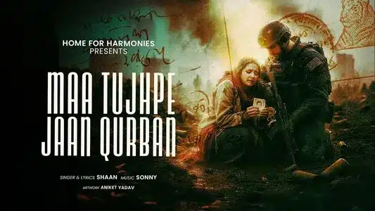Maa Tujhpe Jaan Qurban Lyrics {English Meaning} - Shaan | Sonny