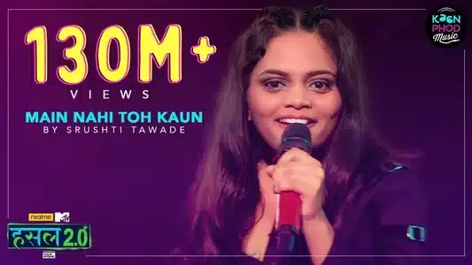 Main Nahi Toh Kaun Lyrics Translation – Mtv Hustle 2.0 | Srushti Tawade