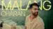 Malang Lyrics {English Translation} – Charan