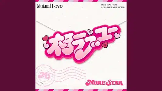 Mutual Love Lyrics {English Translation} – More Star