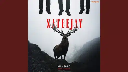 Nateejay Lyrics (English Meaning) – Kartavya | Muhfaad