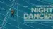 Night Dancer Lyrics Meaning — One More Shabon | Kiro Akiyama