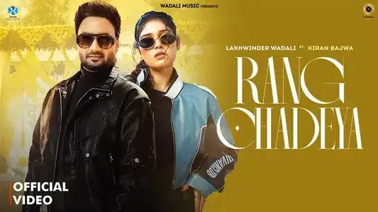 Rang Chadeya Lyrics (English Meaning) | Kiran Bajwa | Lakhwinder Wadali