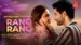 Rang Rang Lyrics Translation (in English) – Mraasik