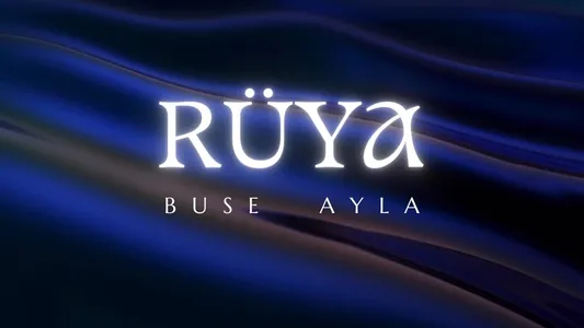 Rüya Lyrics Translation (in English) | Buse Ayla