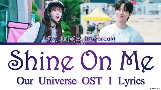 Shine On Me Lyrics English (with Translation) – Daybreak