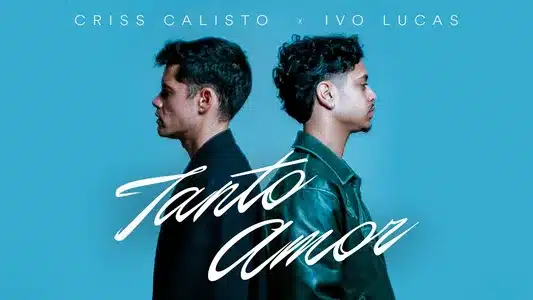 Tanto Amor Lyrics Translated to English | Criss Calisto | Ivo Lucas