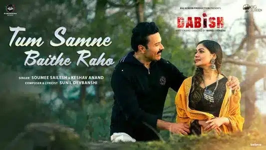 Tum Samne Baithe Raho Lyrics {English Meaning}: Keshav Anand | Soumee Sailesh